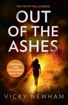 Out of the Ashes : A DI Maya Rahman novel