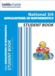 National 3/4 Applications of Maths : Comprehensive Textbook for the Cfe