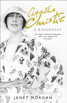 Agatha Christie : A Biography