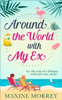 Around the World with My Ex