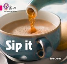 Sip it : Band 01a/Pink a