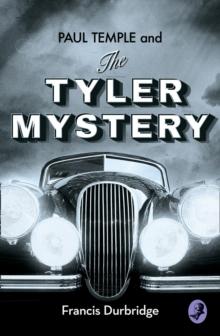 A Paul Temple and the Tyler Mystery