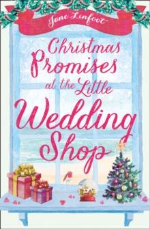 The Christmas Promises at the Little Wedding Shop