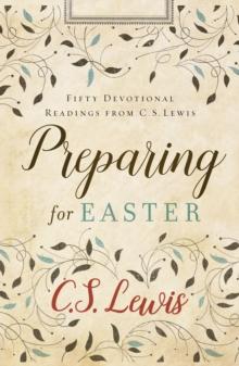 Preparing for Easter : Fifty Devotional Readings