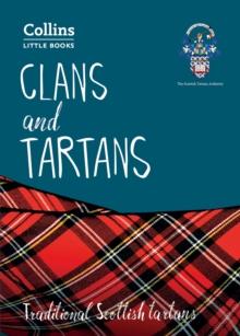 Clans and Tartans : Traditional Scottish tartans