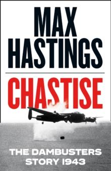 Chastise : The Dambusters