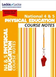 National 4/5 Physical Education : Comprehensive Textbook To Learn Cfe Topics