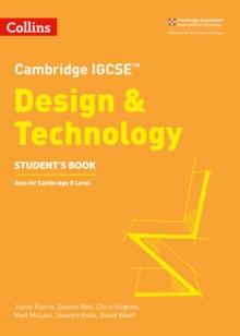 Cambridge IGCSE Design & Technology Students Book