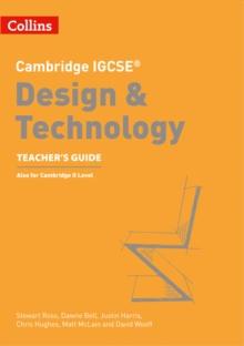 Cambridge IGCSE Design & Technology Teachers Guide