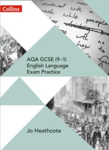 AQA GCSE (9-1) English Language Exam Practice : Student Book