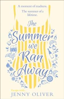 The Summer We Ran Away