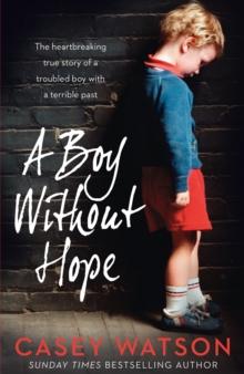 A Boy Without Hope