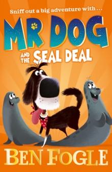 Mr Dog and the Seal Deal