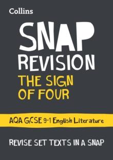 The Sign of Four: AQA GCSE 9-1 English Literature Text Guide : Ideal for the 2024 and 2025 Exams