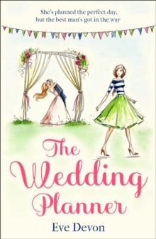 The Wedding Planner : A Heartwarming Feel Good Romance Perfect for Spring!