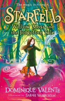 Starfell: Willow Moss and the Forgotten Tale