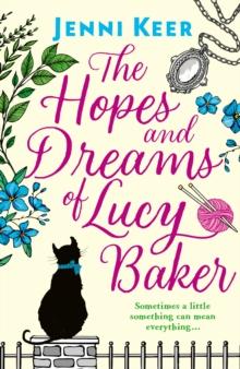 The Hopes and Dreams of Lucy Baker