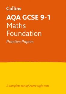 AQA GCSE 9-1 Maths Foundation Practice Papers : Ideal for the 2024 and 2025 Exams