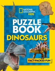 Puzzle Book Dinosaurs : Brain-Tickling Quizzes, Sudokus, Crosswords and Wordsearches