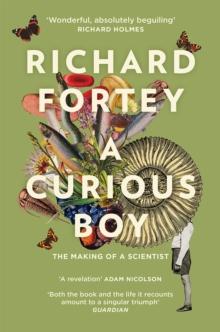 A Curious Boy : The Making of a Scientist