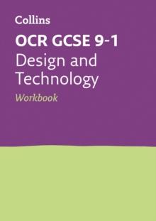 OCR GCSE 9-1 Design & Technology Workbook : Ideal for the 2024 and 2025 Exams