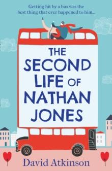 The Second Life of Nathan Jones