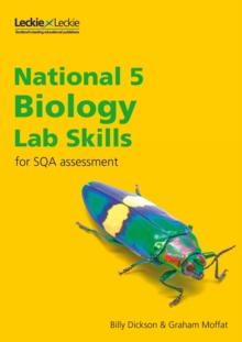 National 5 Biology Lab Skills For The Revised Exams Of 2018 And Beyond : Learn The Skills Of Scientific Inquiry