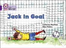 Jack in Goal : Band 08/Purple