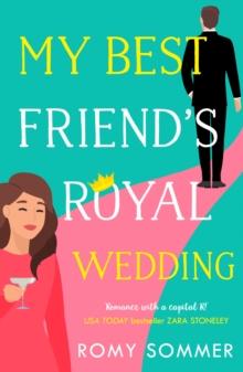 My Best Friends Royal Wedding