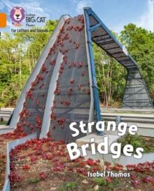 Strange Bridges : Band 06/Orange