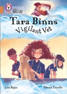 Tara Binns: Vigilant Vet : Band 12/Copper