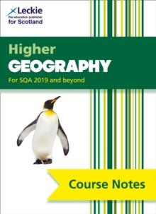 Higher Geography (second edition) : Comprehensive Textbook to Learn Cfe Topics