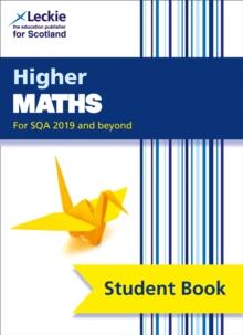 Higher Maths : Comprehensive Textbook for the Cfe