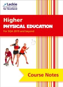 Higher Physical Education (second edition) : Comprehensive Textbook to Learn Cfe Topics