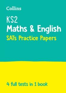 KS2 Maths and English SATs Practice Papers : For the 2024 Tests