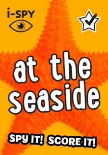 i-SPY At the Seaside : Spy it! Score it!