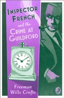 Inspector French And The Crime At Guildford