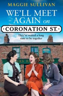 Well Meet Again on Coronation Street