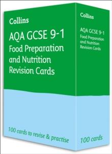 AQA GCSE 9-1 Food Preparation & Nutrition Revision Cards : Ideal for the 2024 and 2025 Exams