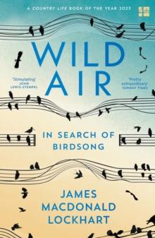 Wild Air : In Search of Birdsong