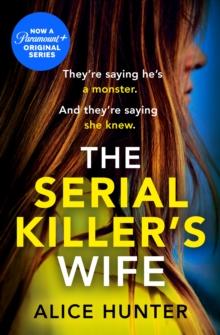 The Serial Killers Wife