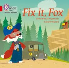 Fix it, Fox Big Book : Band 02a/Red a