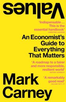 Values : An Economists Guide to Everything That Matters