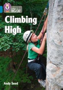 Climbing High : Band 13/Topaz