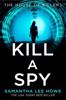 The Kill a Spy