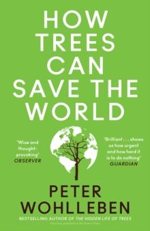 How Trees Can Save the World