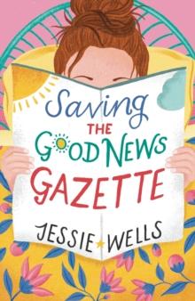 The Saving the Good News Gazette