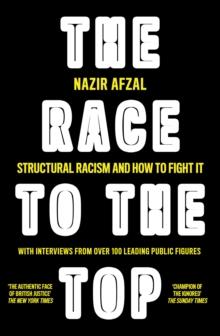 The Race to the Top : Structural Racism and How to Fight It