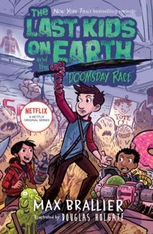 The Last Kids On Earth And The Doomsday Race