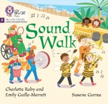 Sound Walk : Foundations for Phonics